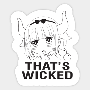 Kanna "That's Wicked" (White) Sticker